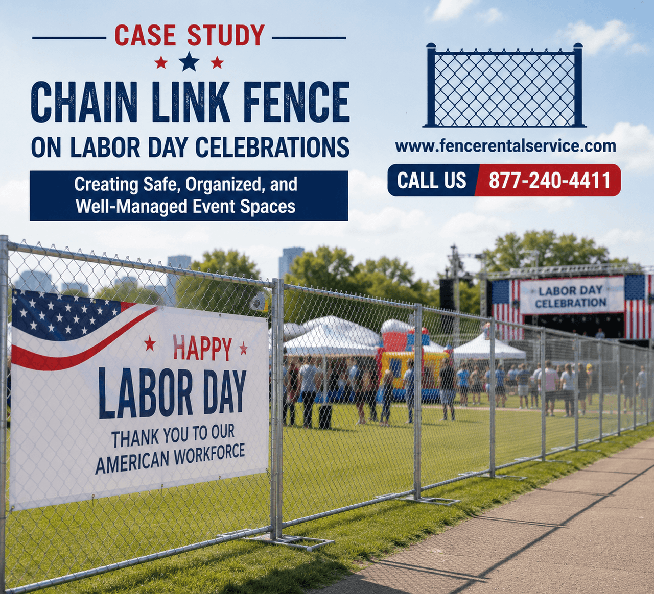 Chain Link Fence for Labor Day Celebrations | Case Study